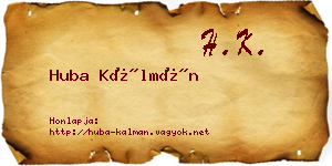 Huba Kálmán névjegykártya
